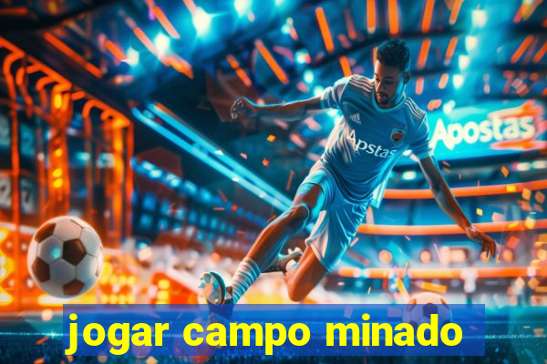 jogar campo minado